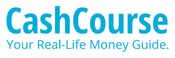 CashCourse, Your Real-Live Money Guide