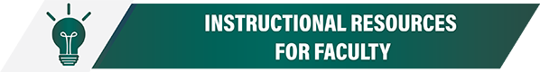 Instructional Resources for Faculty, white text on green background with green light bulb on left.