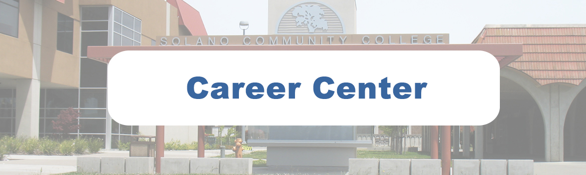 Career Center header, picture of the Solano Community College Kiosk with Career Center transposed.