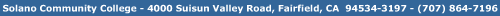 Solano Community College - 4000 Suisun Valley Road, Fairfield, CA 94534, 707-864-7196