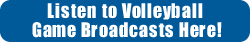 Listen Volleyball Game Broadcasts Here!