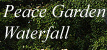 Thumb Button: Peace Garden Waterfall